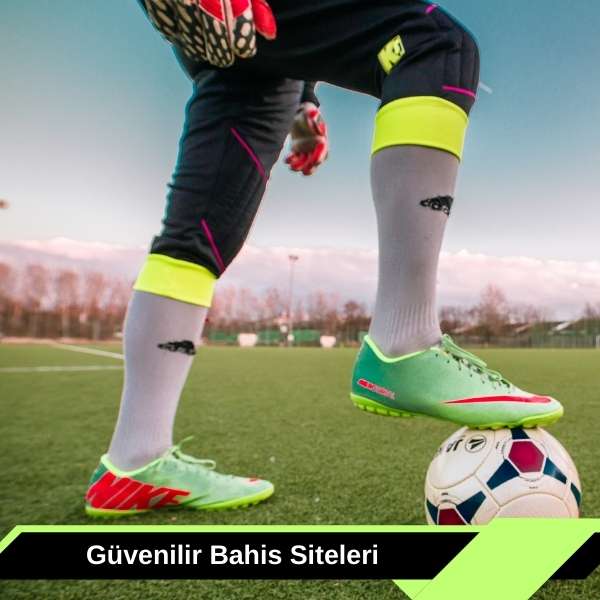 Güvenilir Bahis Siteleri
